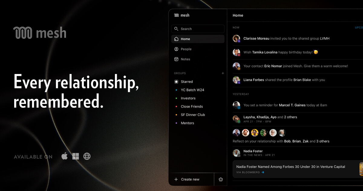 Mesh - Be more thoughtful with the people in your network.
